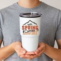 With Spring Comes Adventure Tumbler thumb 2
