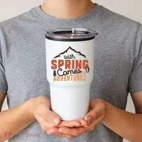 With Spring Comes Adventure Tumbler thumb 2