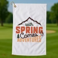 With Spring Comes Adventure Golf Towel thumb 1