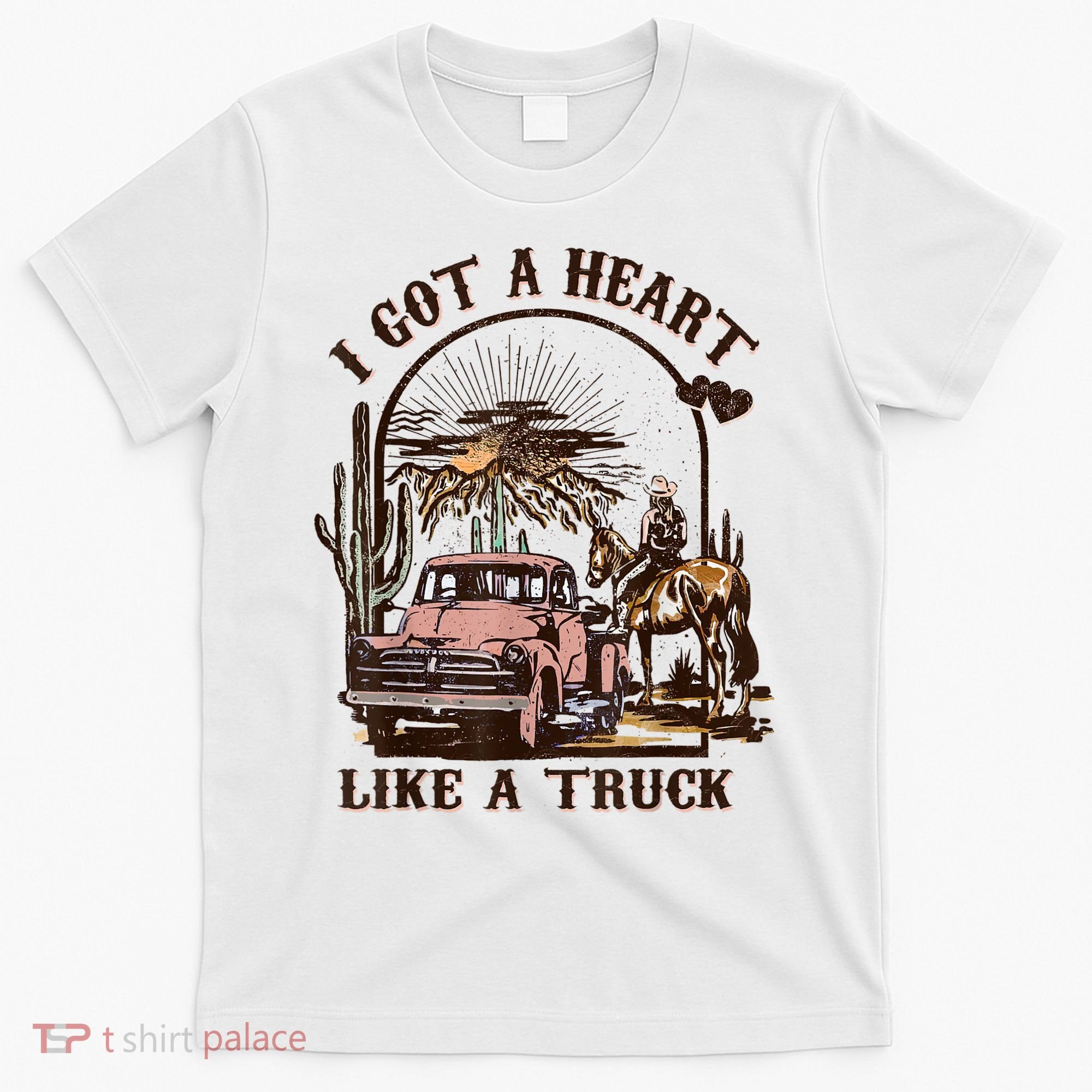 Western Sunset Cowgirl I Got A Heart Like A Truck T-Shirt