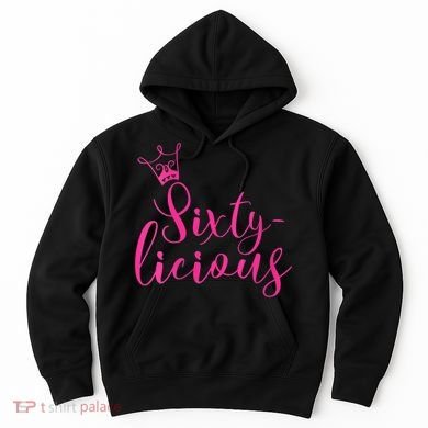 Wo Sixty-licious Crown Queen 60th Birthday Pink Sixtylicious V-Neck Hoodie