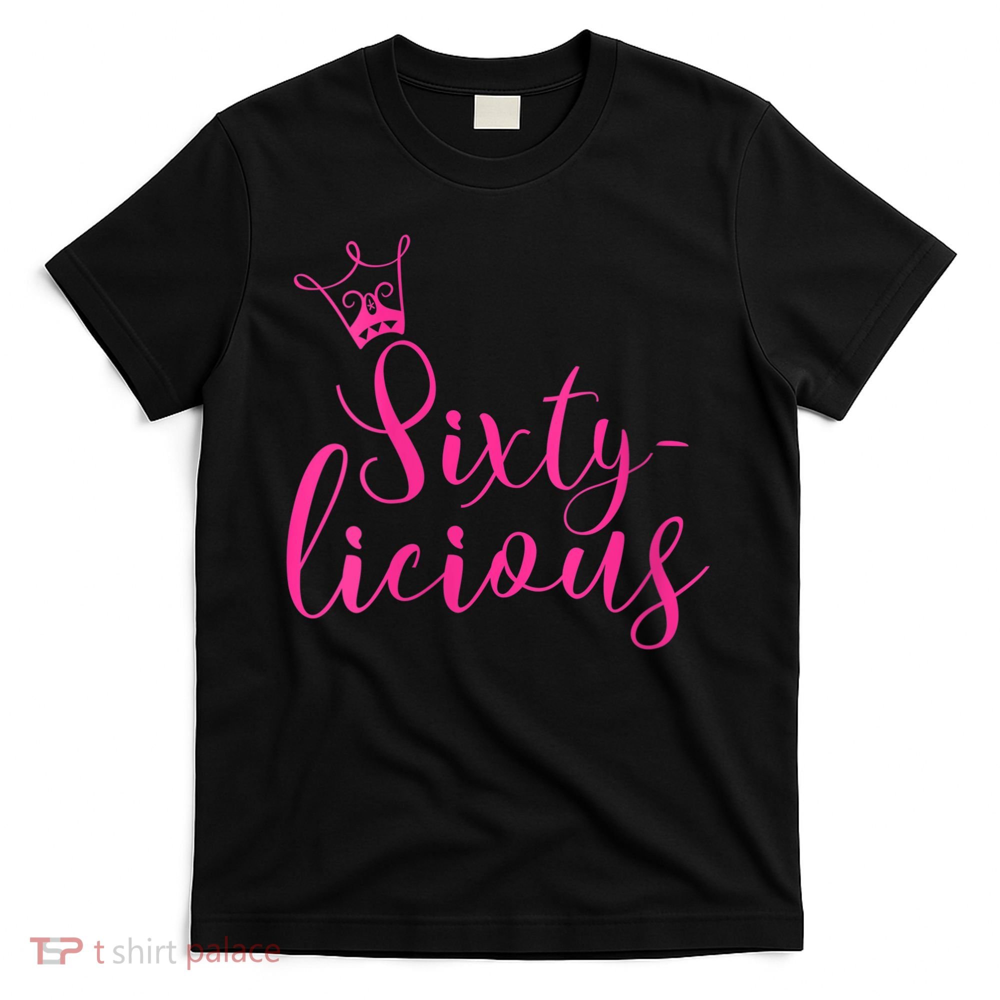Wo Sixty-licious Crown Queen 60th Birthday Pink Sixtylicious V-Neck T-Shirt