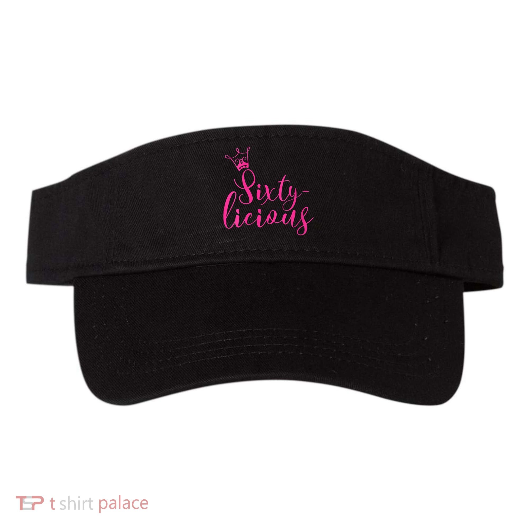 Wo Sixty-licious Crown Queen 60th Birthday Pink Sixtylicious V-Neck Visor