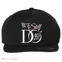 We Still Do 40 Years Funny Couple 40th Wedding Anniversary Wool Snapback Cap thumb 0