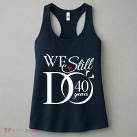 We Still Do 40 Years Funny Couple 40th Wedding Anniversary Women's Tank Top thumb 3