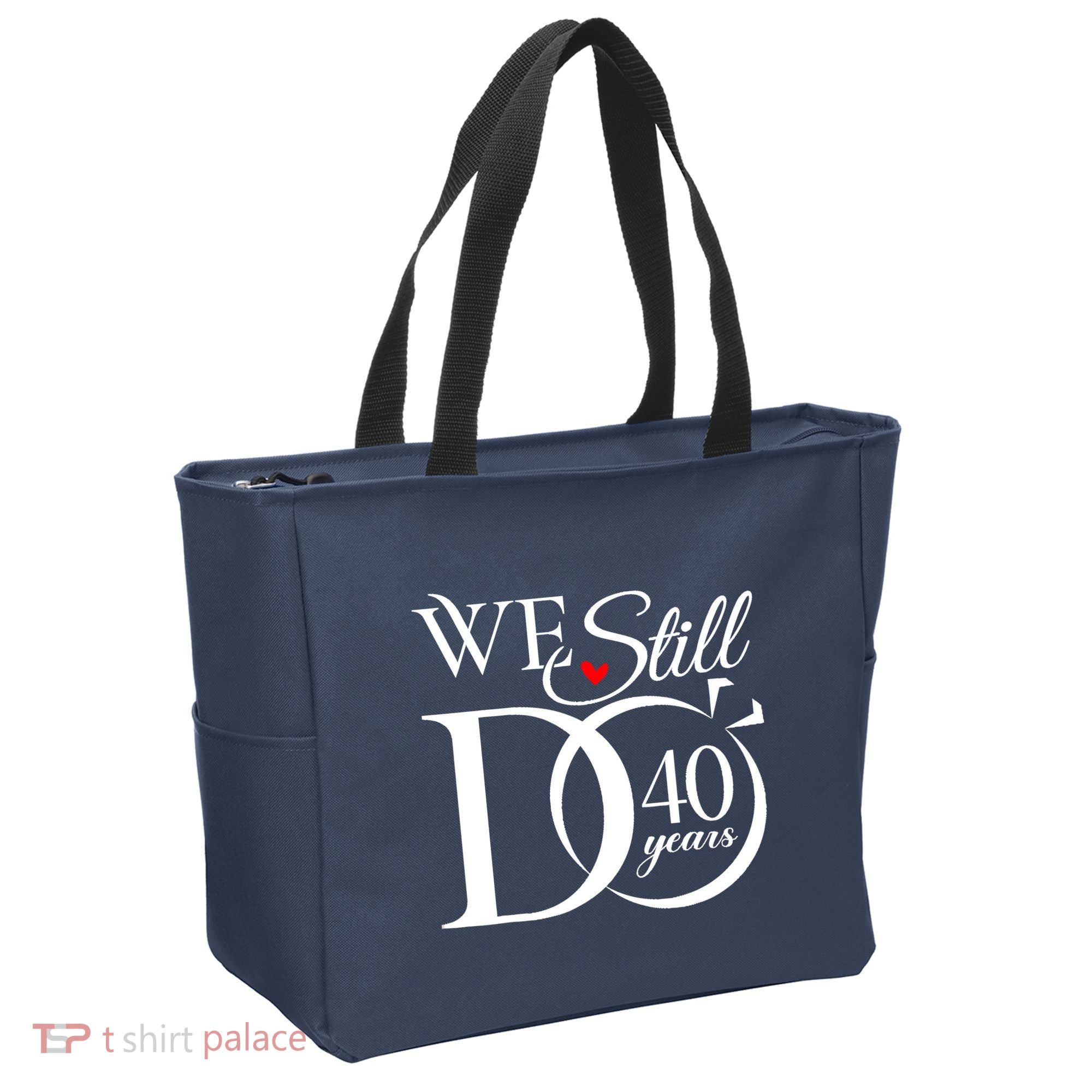 We Still Do 40 Years Funny Couple 40th Wedding Anniversary Tote Bag