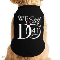 We Still Do 41 Years Funny Couple 41 Wedding Anniversary Gift Doggie Tank thumb 0