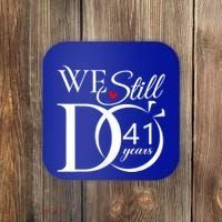 We Still Do 41 Years Funny Couple 41 Wedding Anniversary Gift Coaster thumb 0