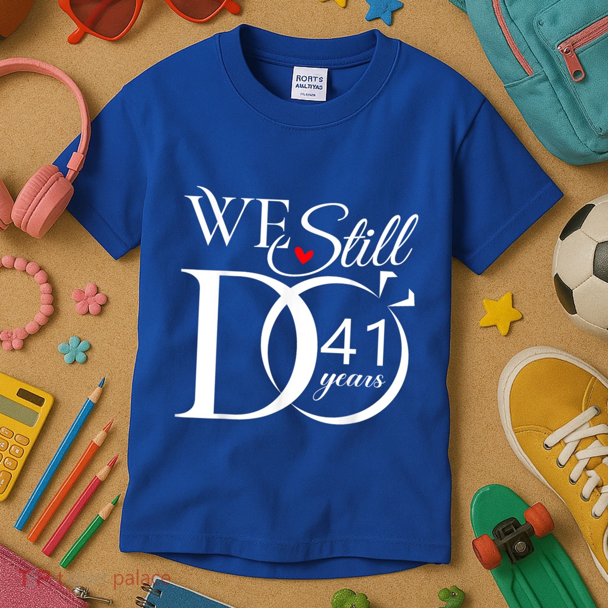 We Still Do 41 Years Funny Couple 41 Wedding Anniversary Gift Kids T-Shirt