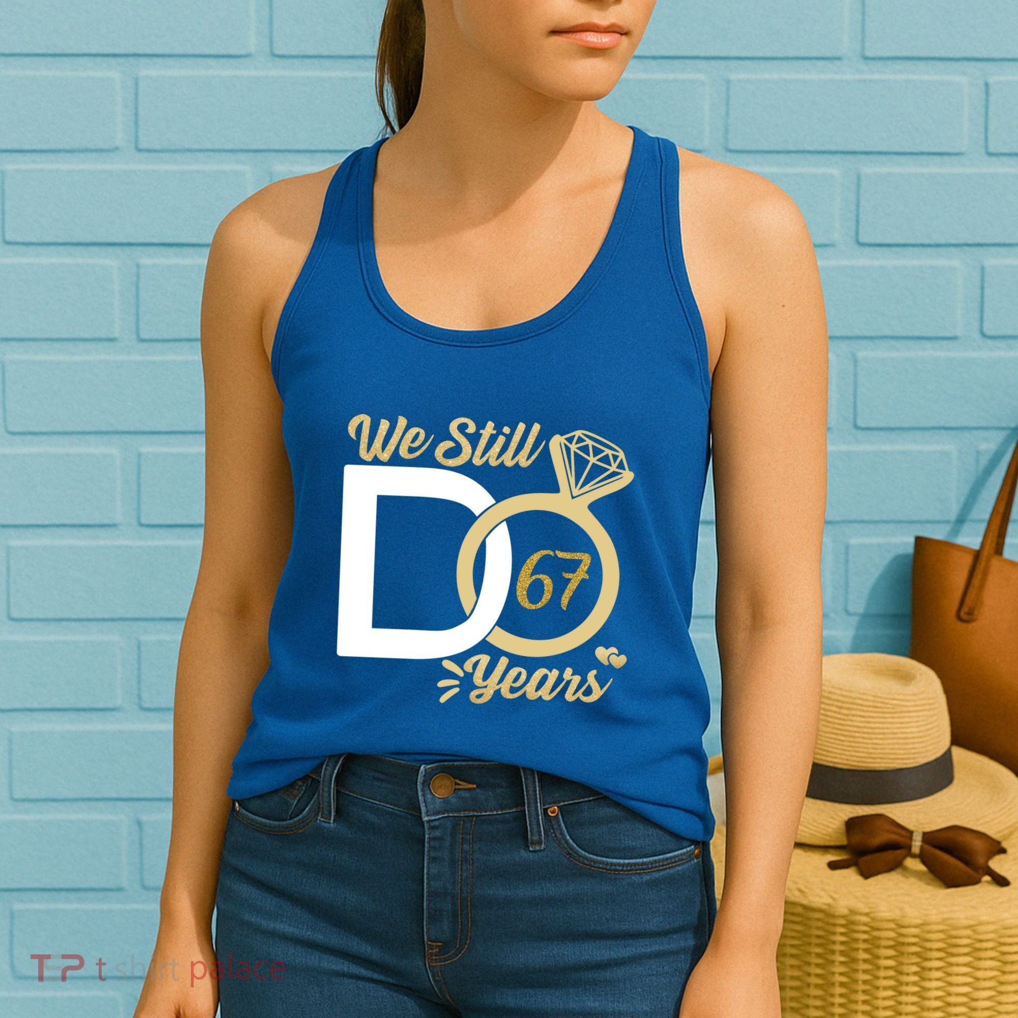 We Still Do 67 Year Wedding Anniversary Couples Celebration Meaningful Gift Women's Tank Top