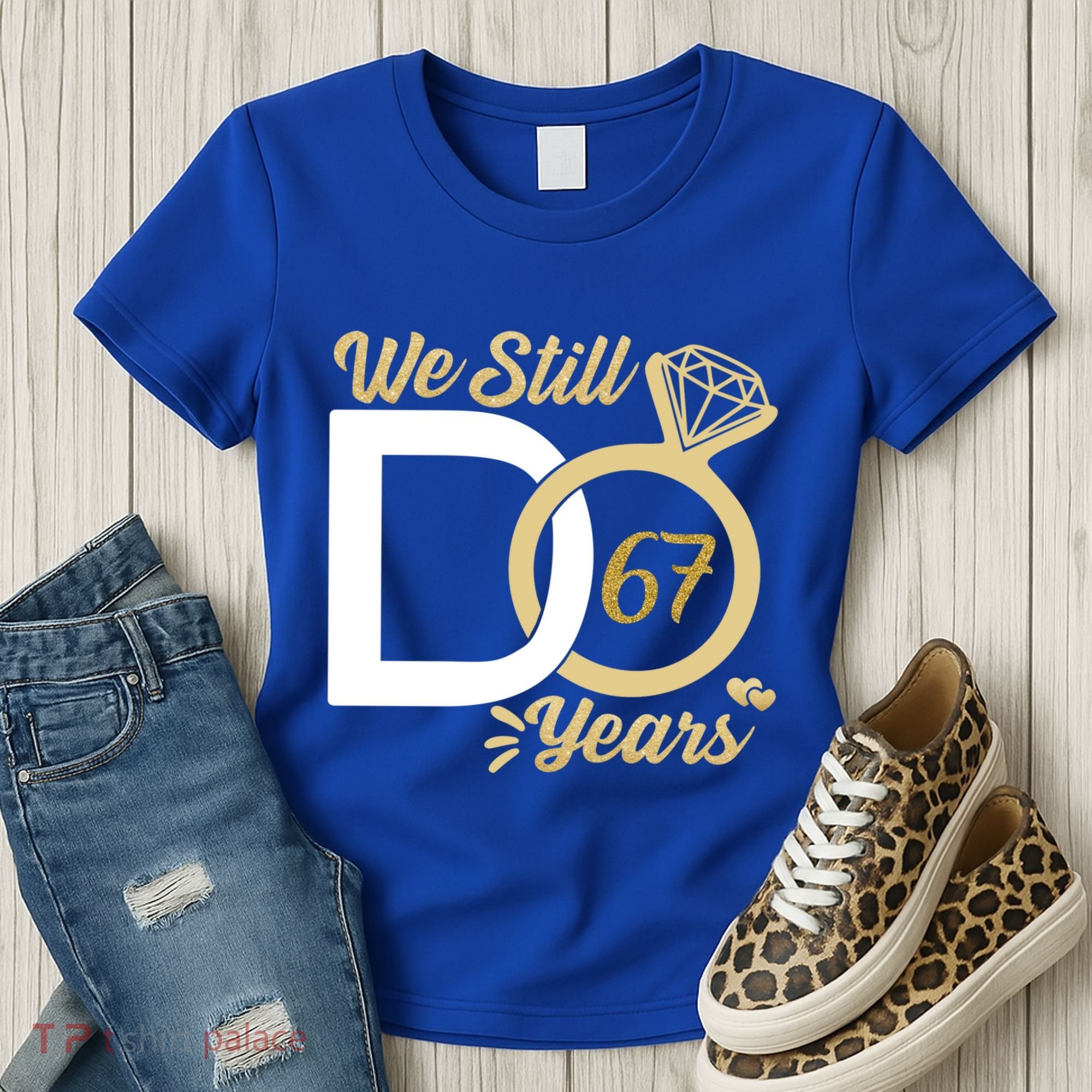 We Still Do 67 Year Wedding Anniversary Couples Celebration Meaningful Gift Women's T-Shirt