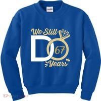 We Still Do 67 Year Wedding Anniversary Couples Celebration Meaningful Gift Kids Sweatshirt thumb 0