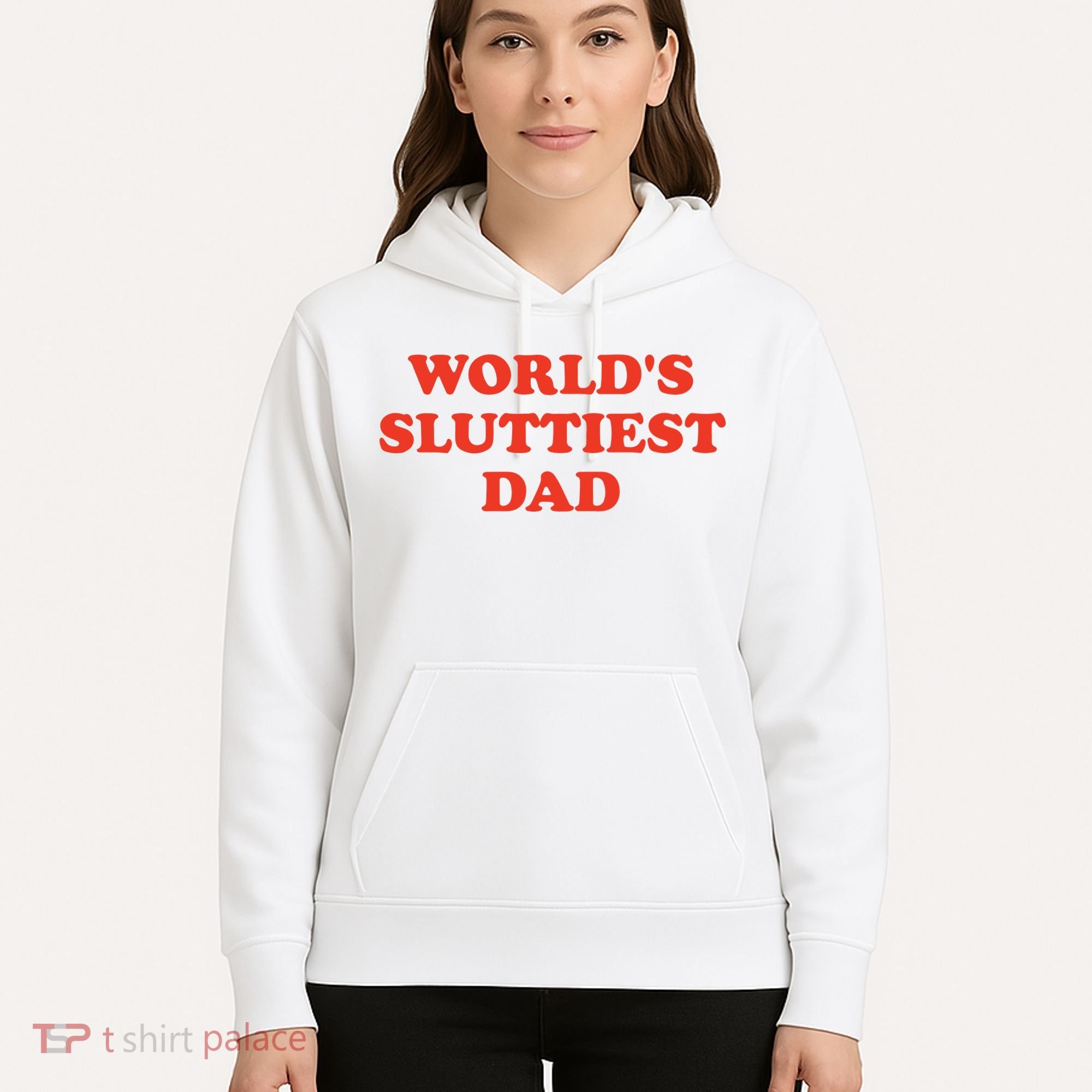 Worlds Sluttiest Dad Joke Hoodie