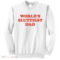 Worlds Sluttiest Dad Joke Sweatshirt thumb 0