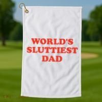 Worlds Sluttiest Dad Joke Golf Towel thumb 1