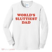 Worlds Sluttiest Dad Joke Kids Long Sleeve Shirt thumb 0