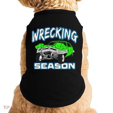 Wrecking Season Demolition Derby Doggie Tank