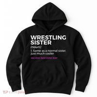 Wrestling Sister Definition Best Sister Ever  Hoodie thumb 0