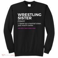 Wrestling Sister Definition Best Sister Ever  Sweatshirt thumb 0