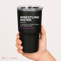 Wrestling Sister Definition Best Sister Ever  Tumbler thumb 2