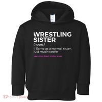Wrestling Sister Definition Best Sister Ever  Toddler Hoodie thumb 0