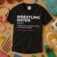 Wrestling Sister Definition Best Sister Ever  Kids T-Shirt thumb 3