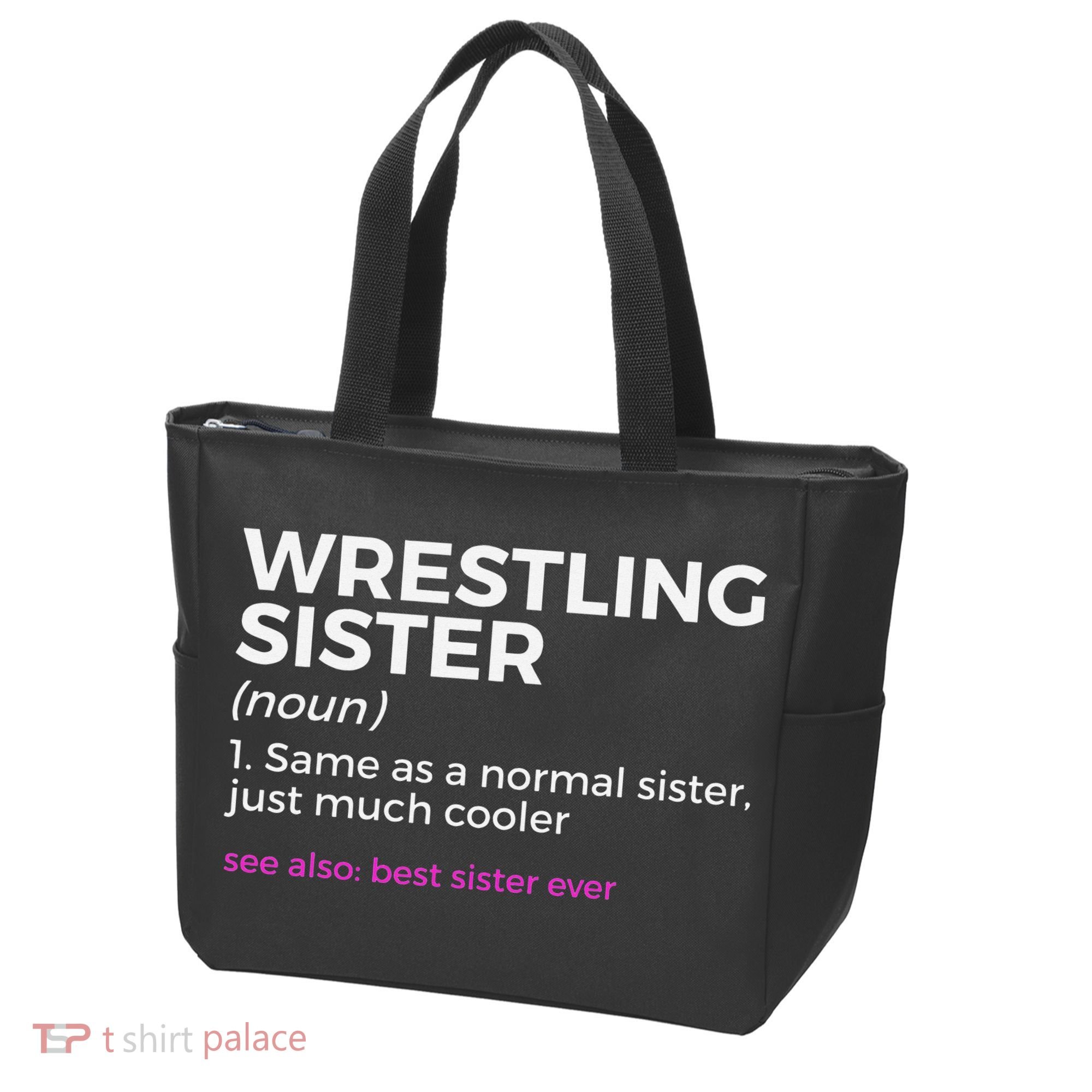 Wrestling Sister Definition Best Sister Ever  Tote Bag