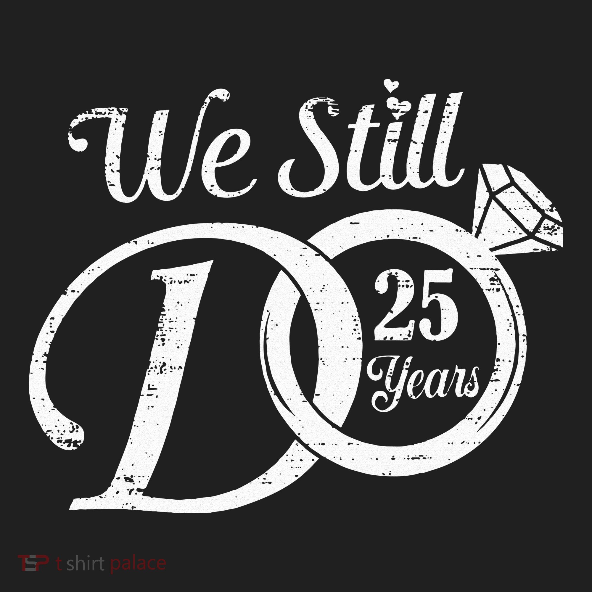 We Still Do 25 Years Funny Couple 25th Wedding Anniversary Women's Sweatshirt