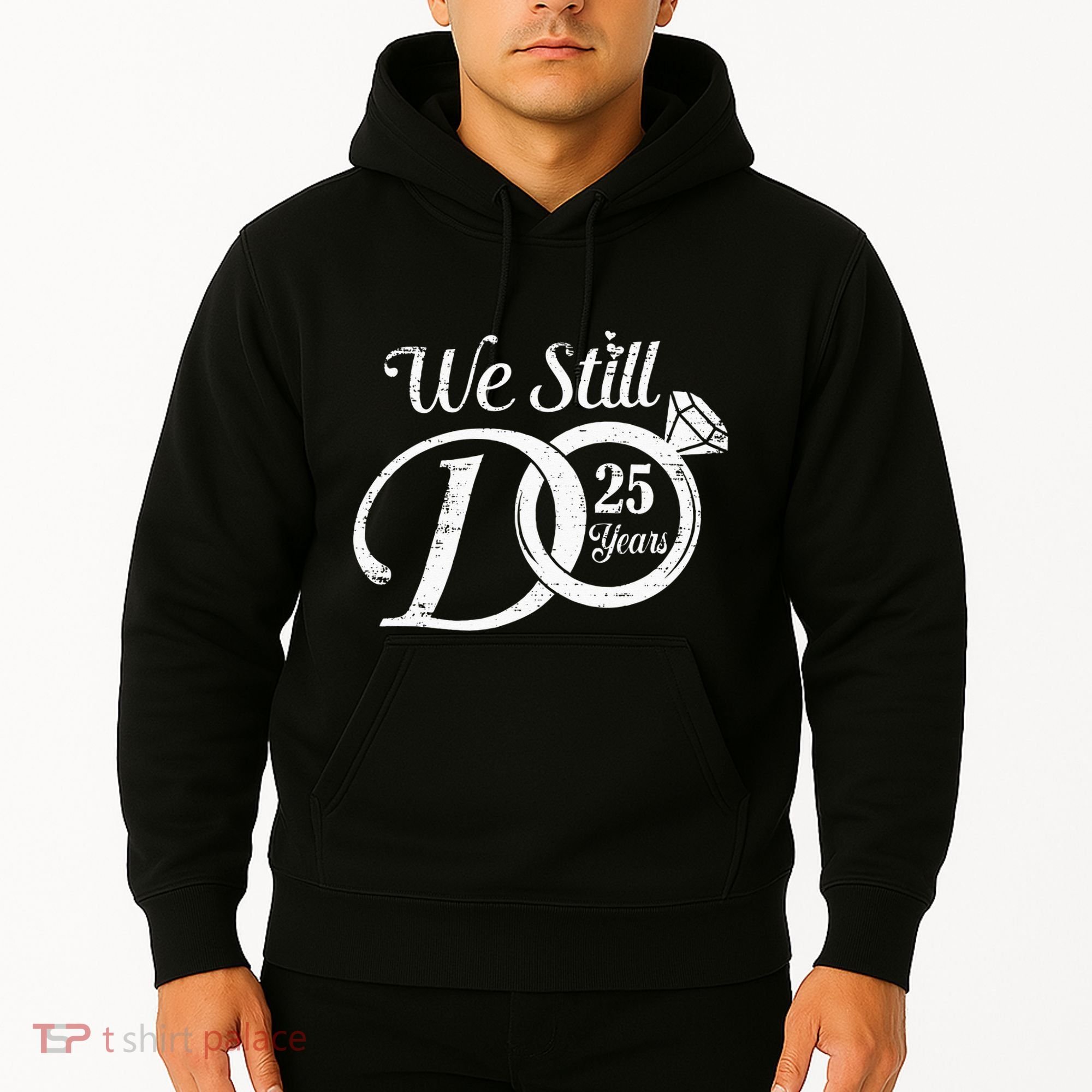 We Still Do 25 Years Funny Couple 25th Wedding Anniversary Hoodie