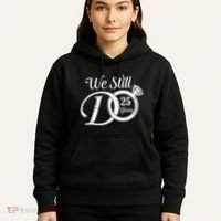 We Still Do 25 Years Funny Couple 25th Wedding Anniversary Hoodie thumb 5