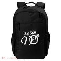We Still Do 25 Years Funny Couple 25th Wedding Anniversary Backpack thumb 0
