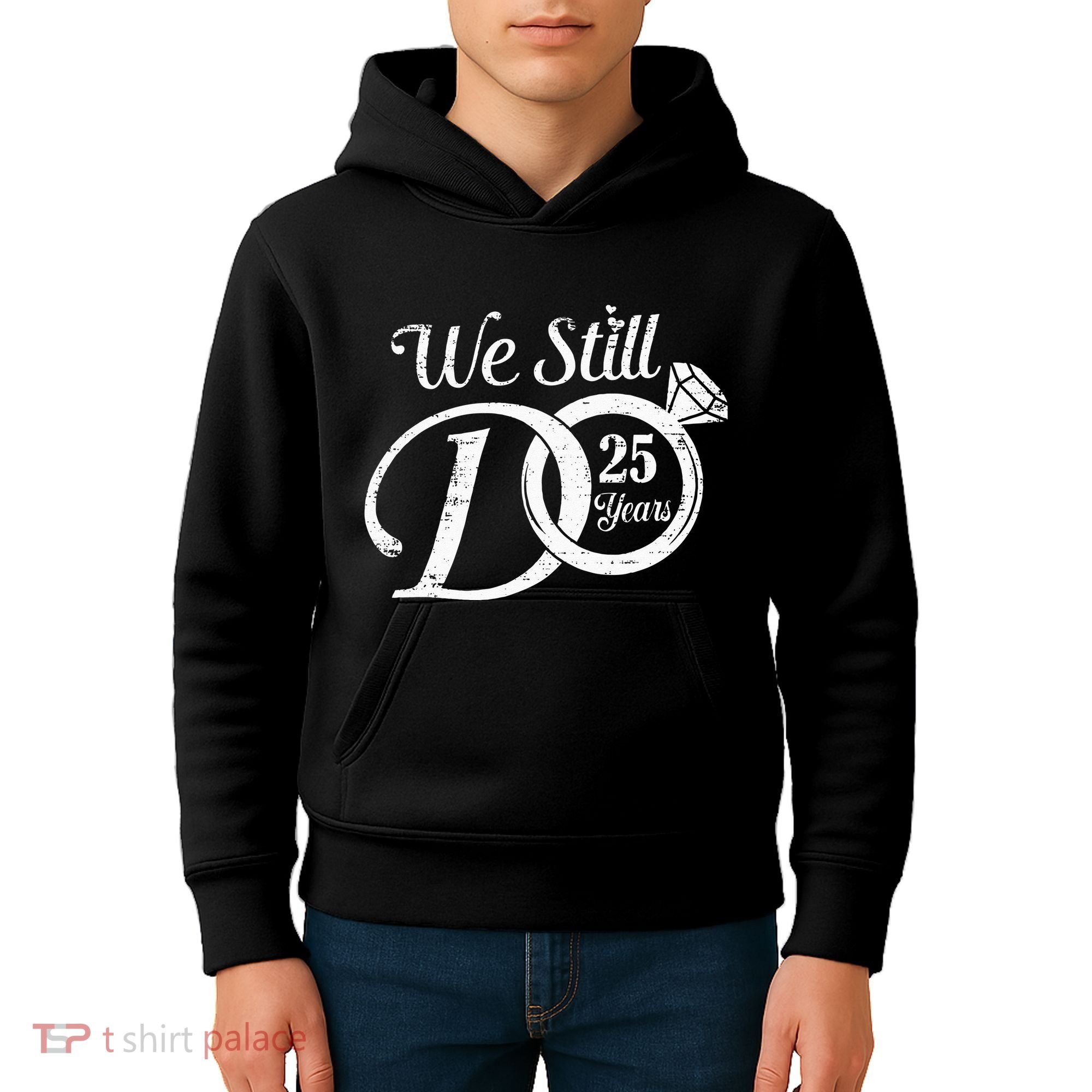 We Still Do 25 Years Funny Couple 25th Wedding Anniversary Kids Hoodie
