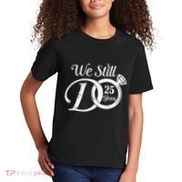 We Still Do 25 Years Funny Couple 25th Wedding Anniversary Kids T-Shirt thumb 2
