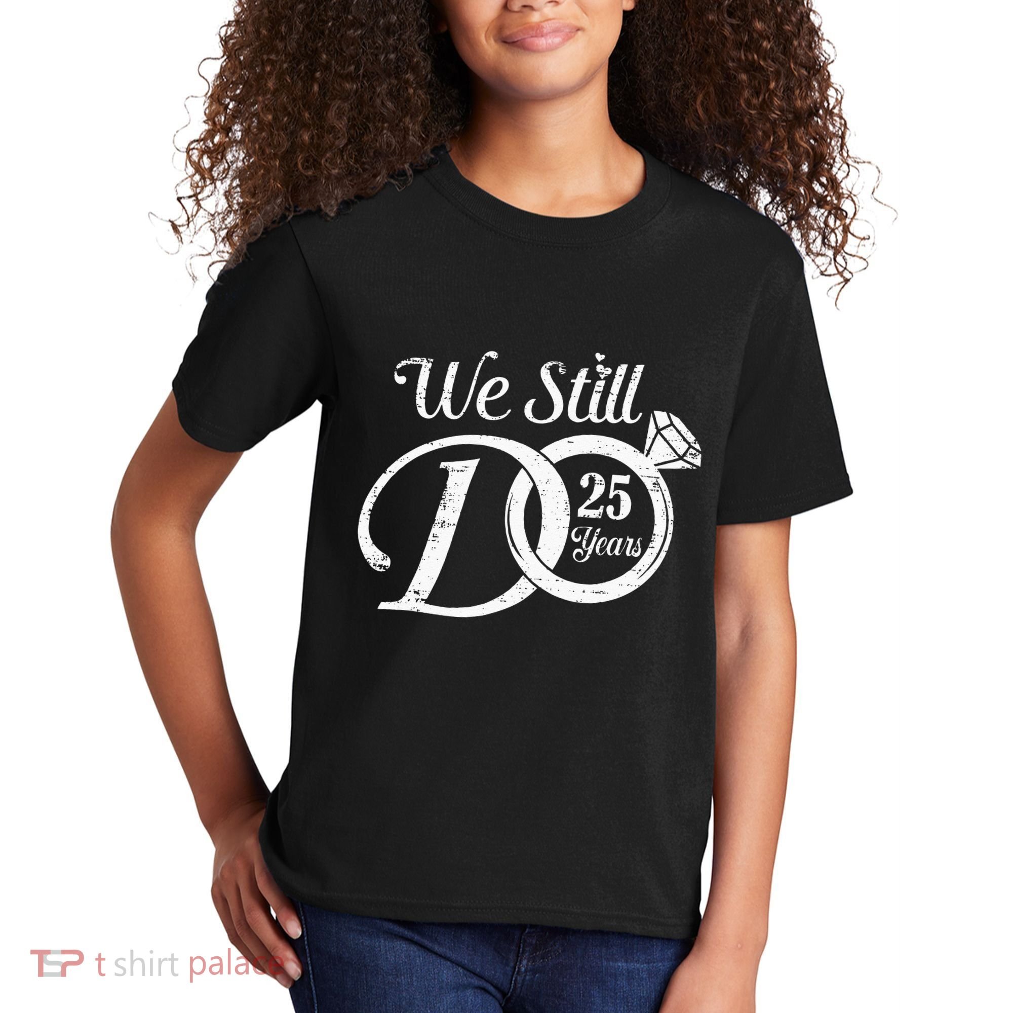 We Still Do 25 Years Funny Couple 25th Wedding Anniversary Kids T-Shirt