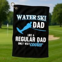 Water Ski Dad Like A Regular Dad Beach Athletes Water Skiing Gift Golf Towel thumb 1