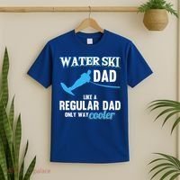 Water Ski Dad Like A Regular Dad Beach Athletes Water Skiing Gift T-Shirt thumb 2