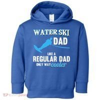 Water Ski Dad Like A Regular Dad Beach Athletes Water Skiing Gift Toddler Hoodie thumb 0