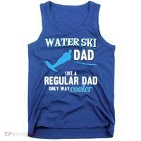 Water Ski Dad Like A Regular Dad Beach Athletes Water Skiing Gift Tank Top thumb 0