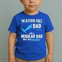Water Ski Dad Like A Regular Dad Beach Athletes Water Skiing Gift Toddler T-Shirt thumb 2