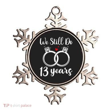 We Still Do 13 Years Husband Wife 13th Wedding Anniversary Ornament