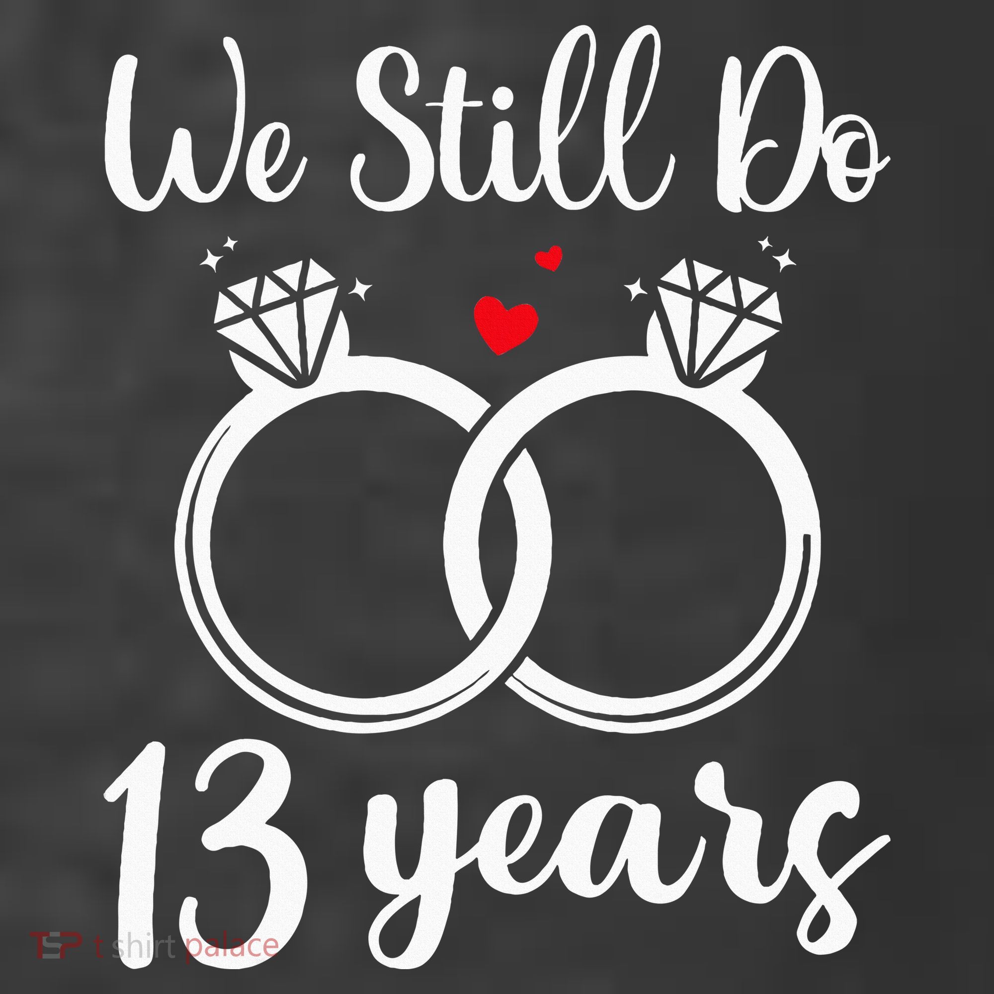 We Still Do 13 Years Husband Wife 13th Wedding Anniversary Women's Hoodie