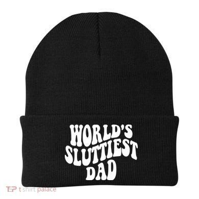 WorldS Sluttiest Dad Fathers Day Beanie