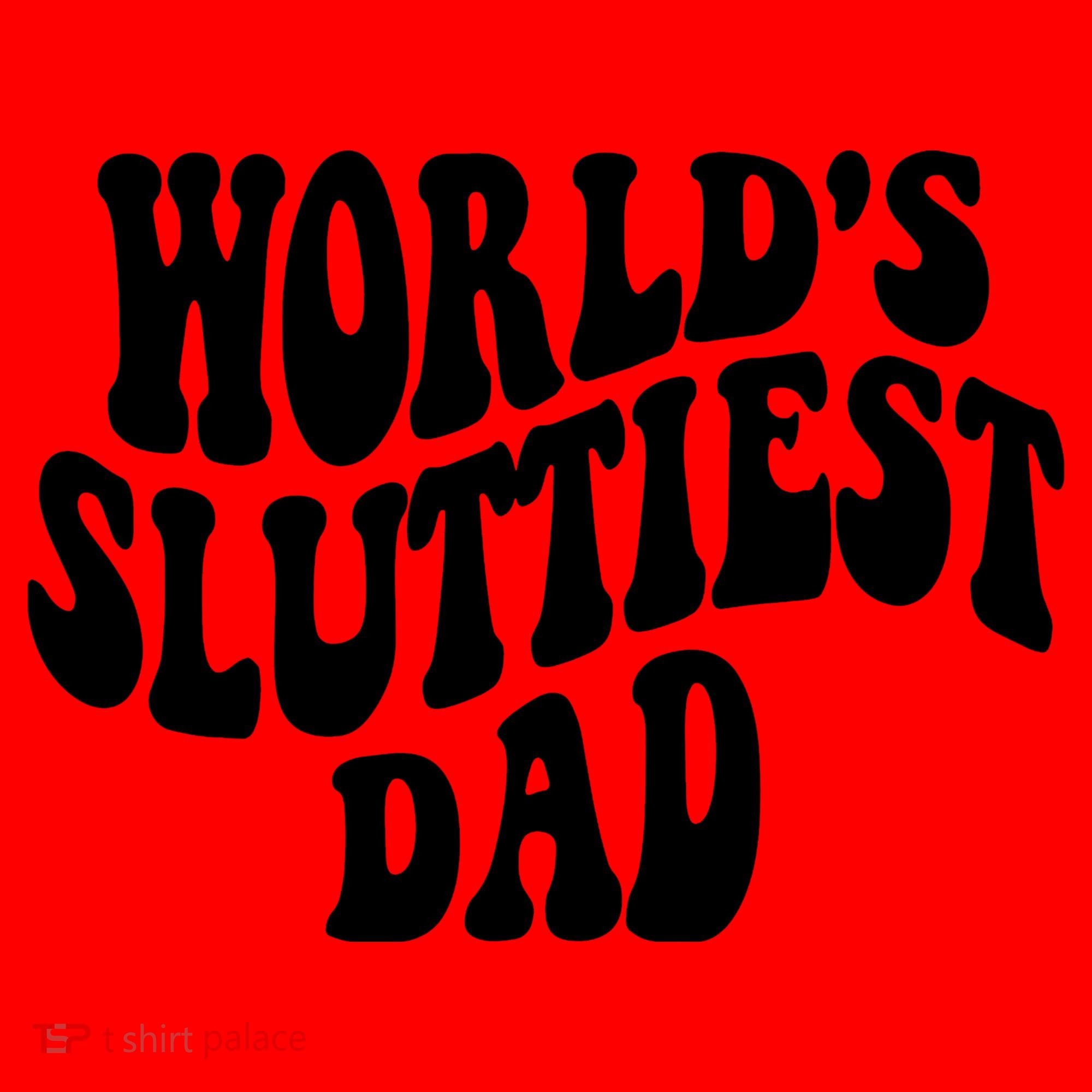 WorldS Sluttiest Dad Fathers Day Santa Hat