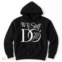 We Still Do 20 Years Funny Couple 20th Wedding Anniversary Hoodie thumb 0