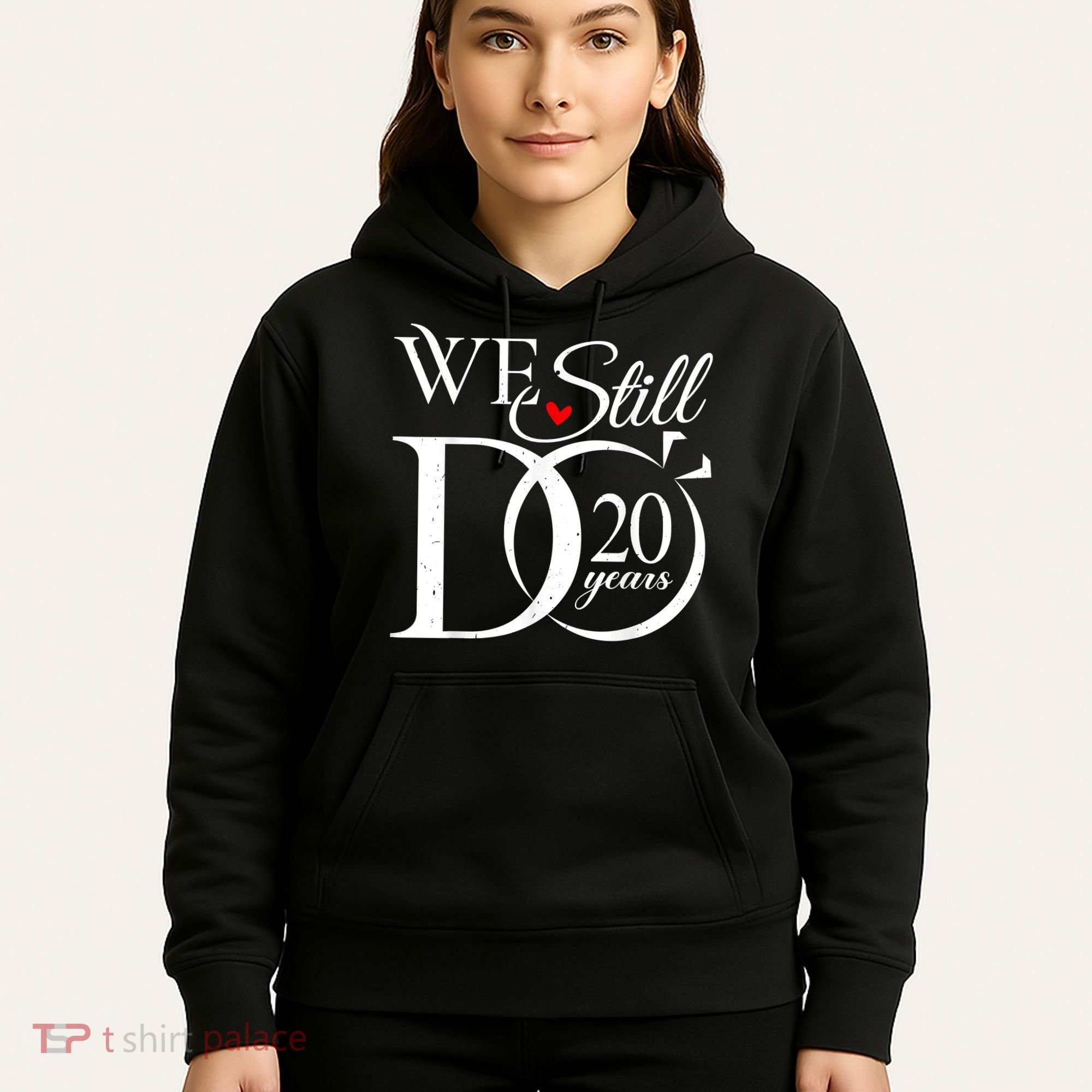 We Still Do 20 Years Funny Couple 20th Wedding Anniversary Hoodie