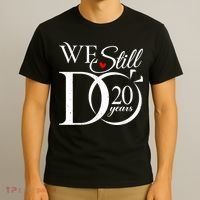 We Still Do 20 Years Funny Couple 20th Wedding Anniversary T-Shirt thumb 3
