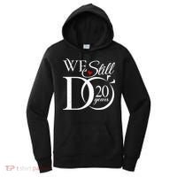 We Still Do 20 Years Funny Couple 20th Wedding Anniversary Women's Hoodie thumb 0
