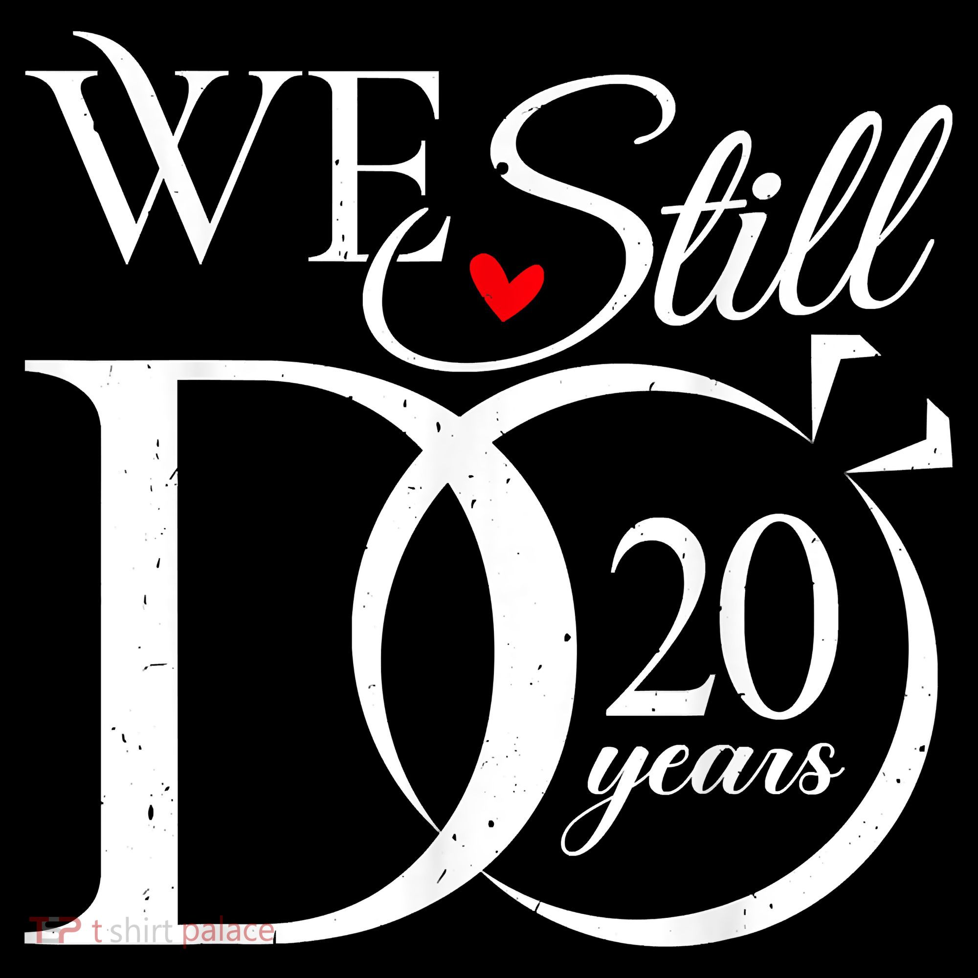 We Still Do 20 Years Funny Couple 20th Wedding Anniversary Women's Hoodie