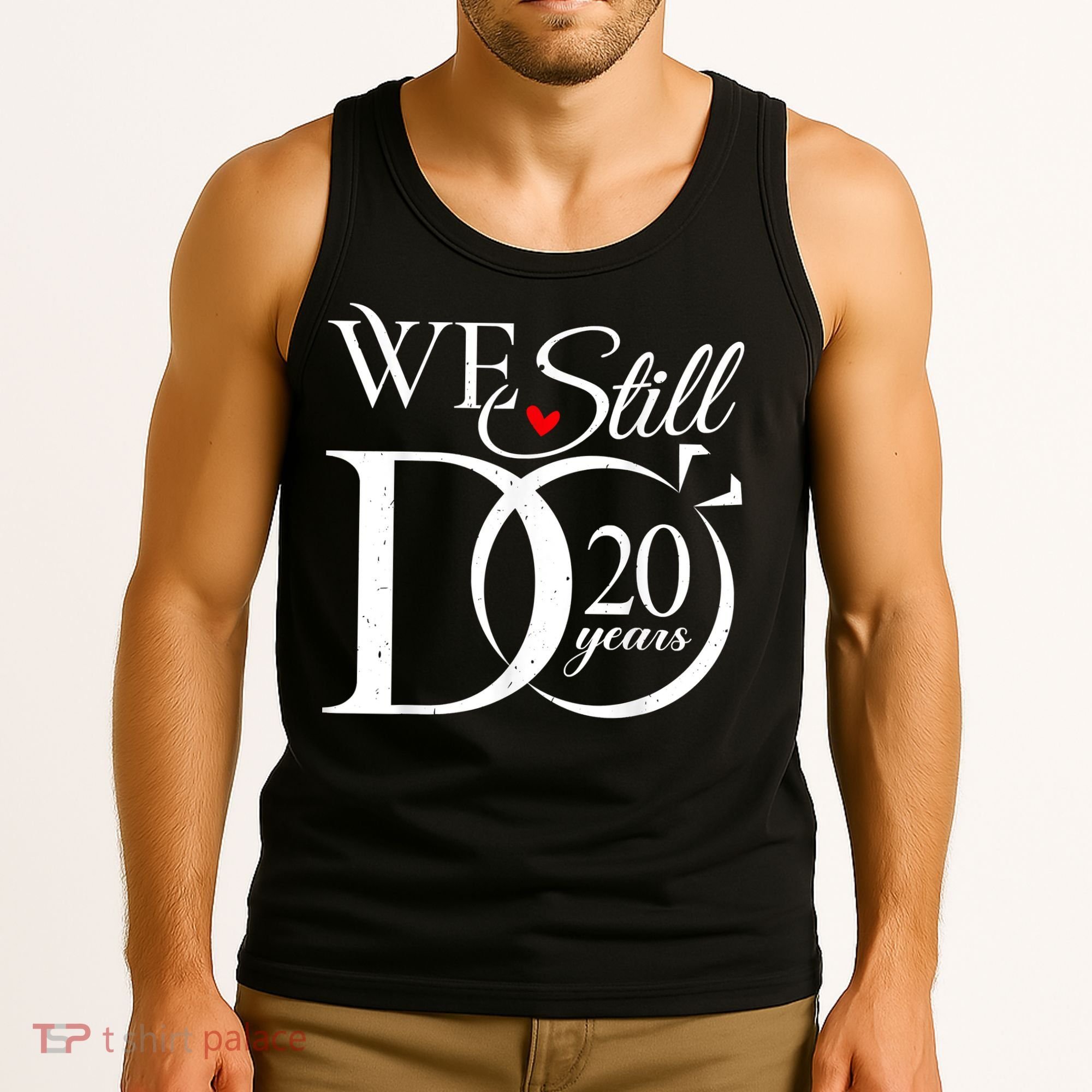 We Still Do 20 Years Funny Couple 20th Wedding Anniversary Tank Top