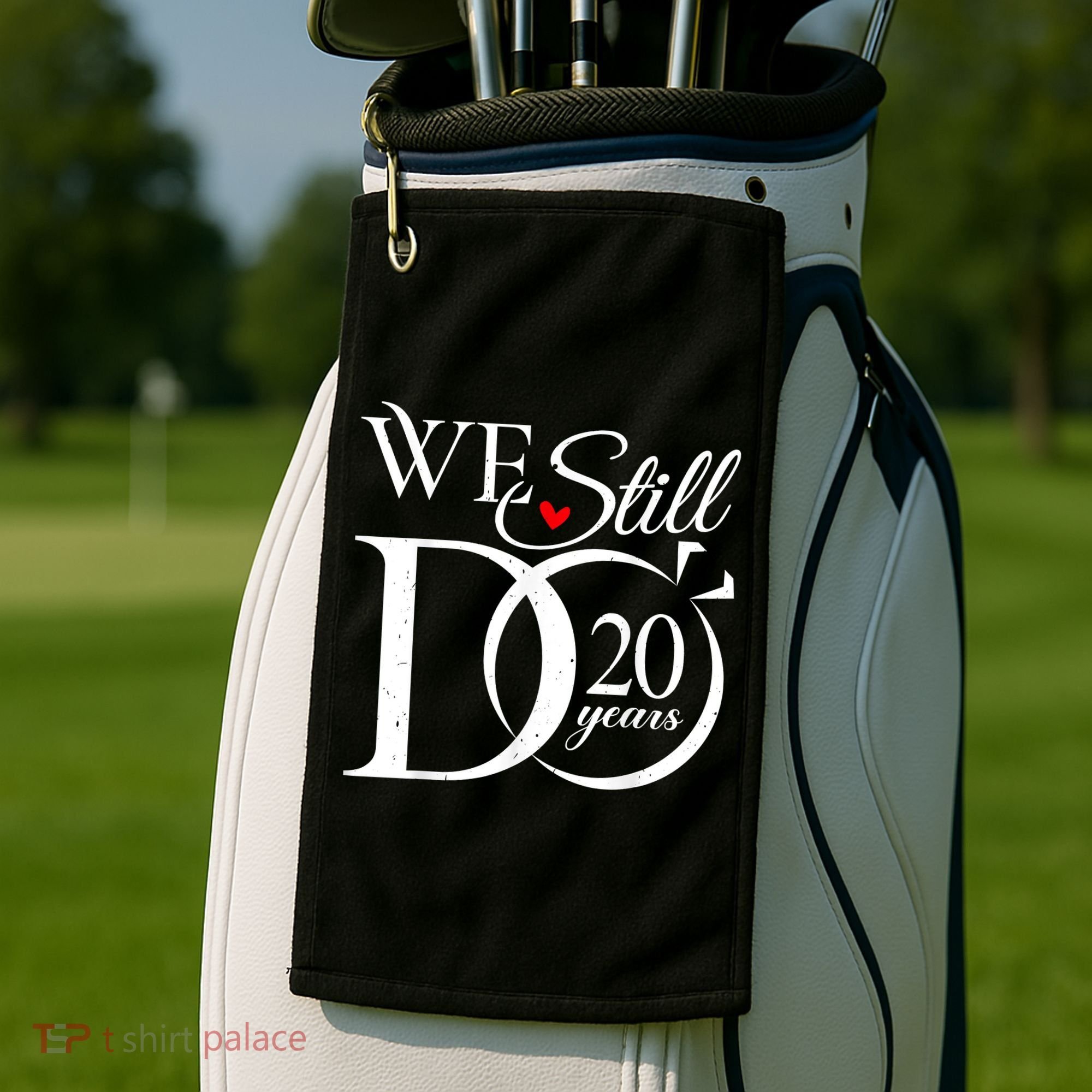 We Still Do 20 Years Funny Couple 20th Wedding Anniversary Golf Towel